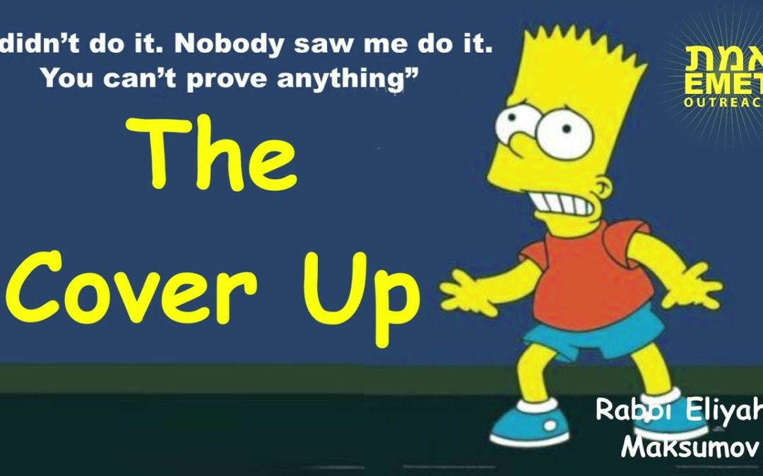 Rabbi Eliyahu Maksumov – The Cover Up